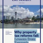 Why property tax reforms fail: Lessons from Tanzania